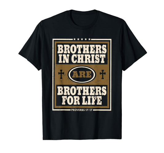 brothers in christ christian T-Shirt