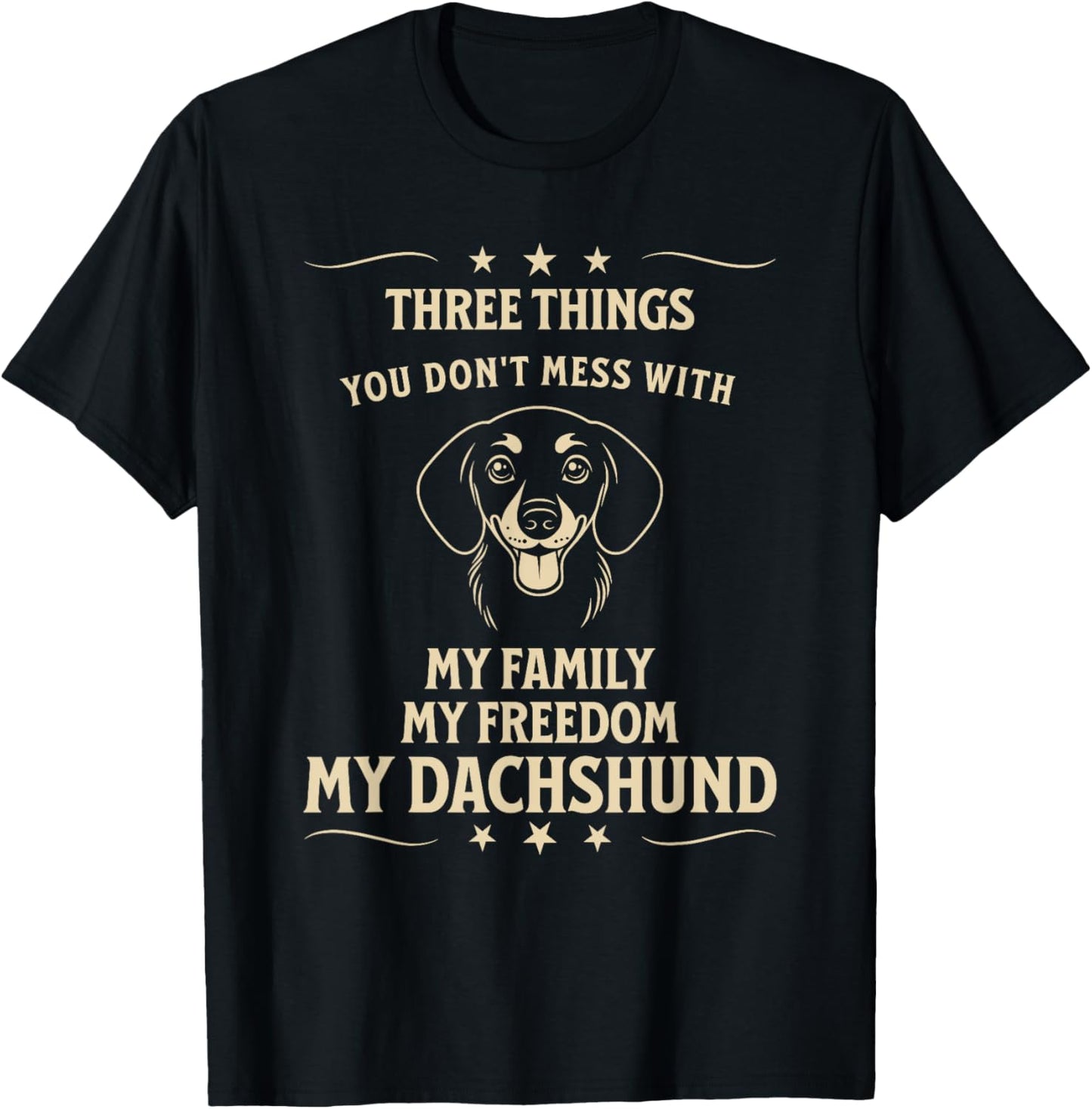 Dachshund Devotion: Family, Freedom, Dog T-Shirt