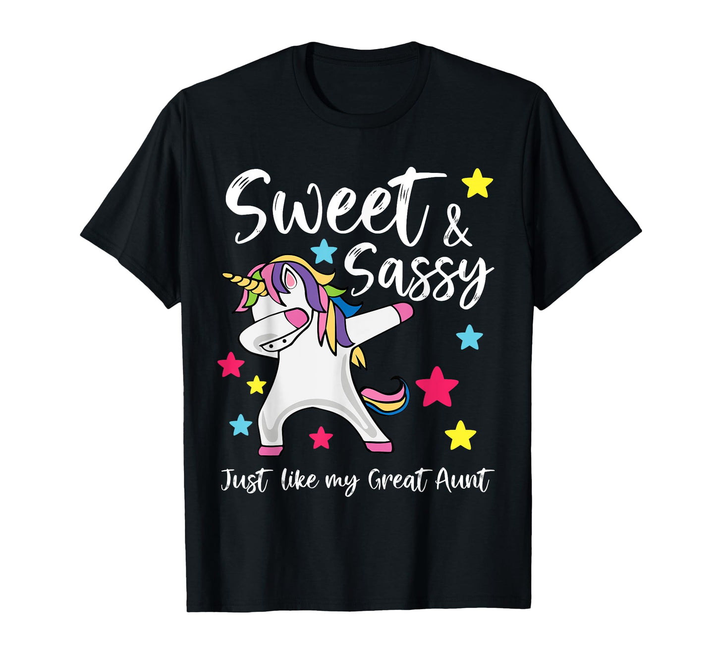 Sweet and Sassy Just Like My Great Aunt Matching Aunt Niece T-Shirt