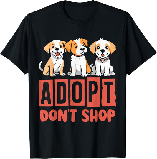 Dog Rescue Adopt Dog Shelter T-Shirt