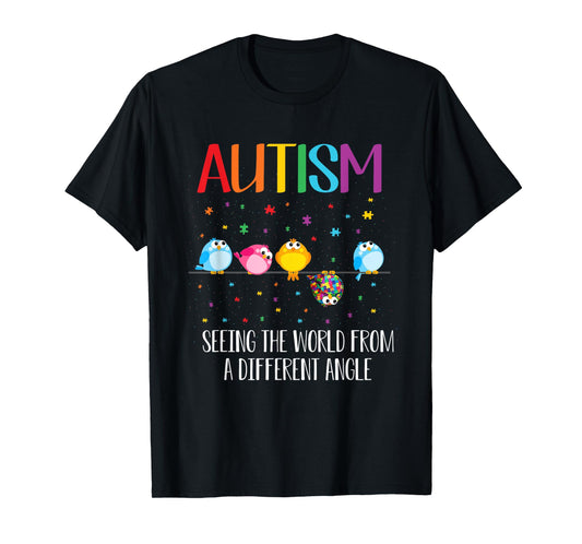 Cute Bird Autism Seeing The World From A Different Angle T-Shirt