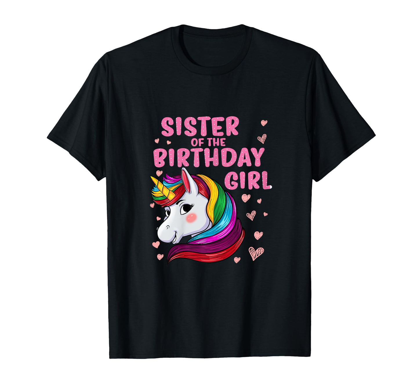 Unicorn Sister Of The Birthday Girl T-Shirt