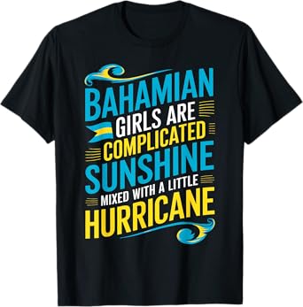 Bahamian Girls Bahamas Women Vacation Bahamian Pride Bahamas T-Shirt