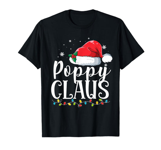 Poppy Claus Christmas Family Matching Pajamas Funny Xmas T-Shirt