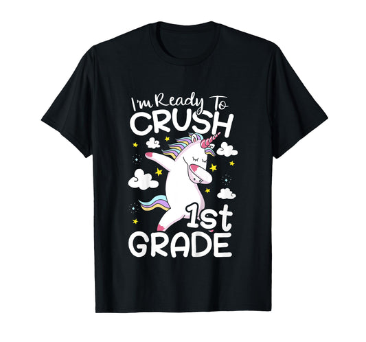 Kids I'm Ready To Crush 1st Grade First Day Of School T-Shirt