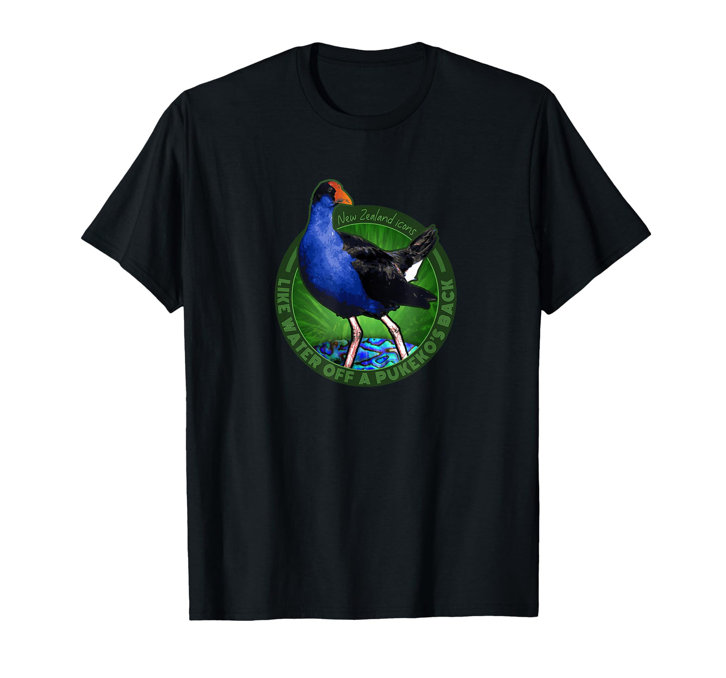 WATER OFF A PUKEKO BACK NEW ZEALAND KIWI BIRD T-Shirt