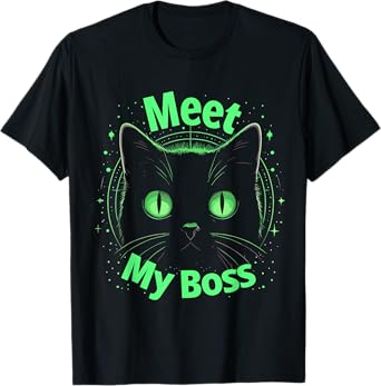Meet My Boss Cat Shirt | Cat Mom & Dad Pet Black Cat T-Shirt for Men Women Kids