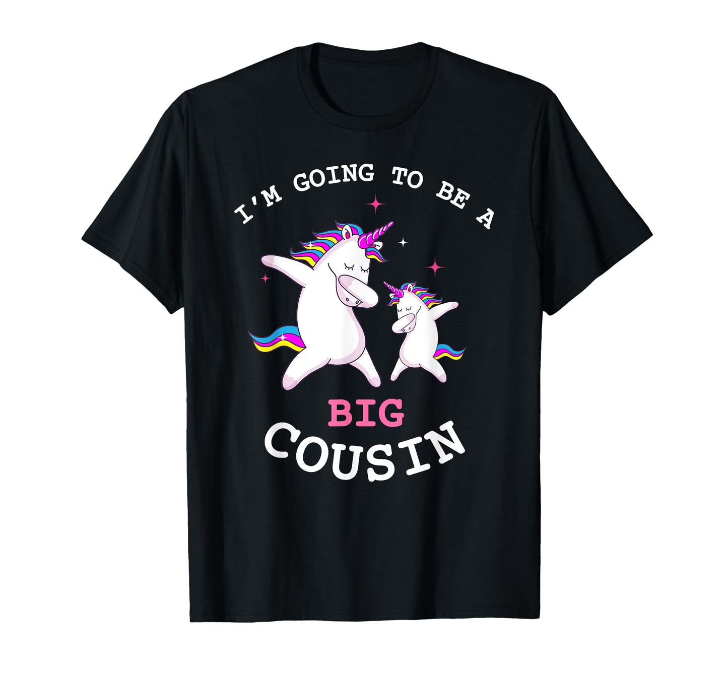 I'm Gonna Be A Big Cousin Baby Girl Announcement T Shirt T-Shirt