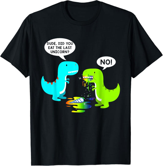 Funny Did You Eat The Last Unicorn Dinosaur Funny Halloween T-Shirt