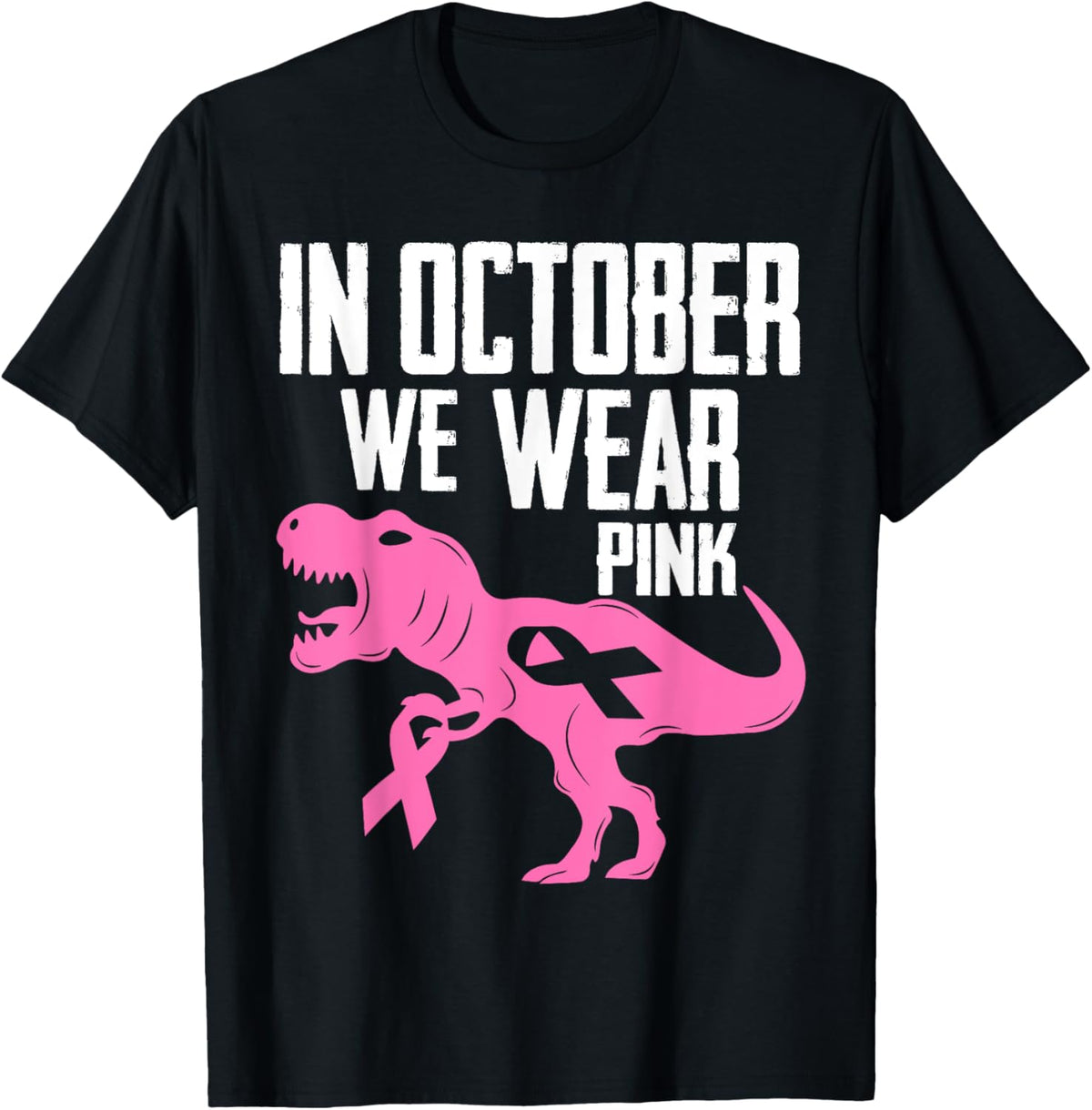 In October We Wear Pink Breast Cancer Awareness Boys Toddler T-Shirt
