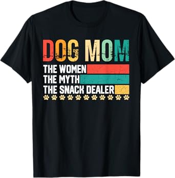 Vintage Dog Mom The Women The Myth Snack Dealer Mother's Day T-Shirt