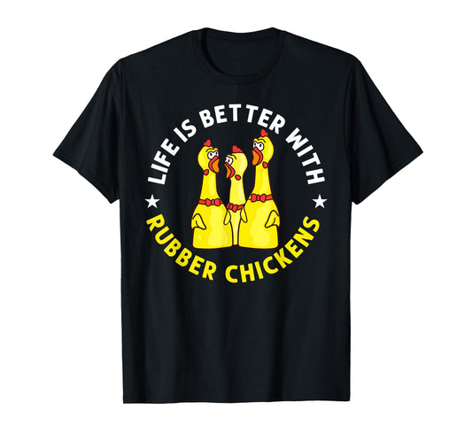 Rubber Chicken Game Funny Animals Toy T-Shirt
