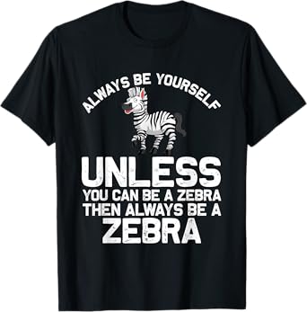 Funny Zebra Themed For Men Women African Wildlife Safari T-Shirt