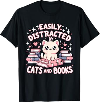 Easily Distracted by Cats and Books Cat Design Girls T-Shirt