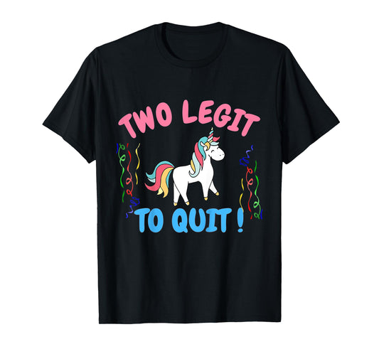 Kids Two Legit To Quit Funny 2nd Birthday Gift Unicorn T-Shirt