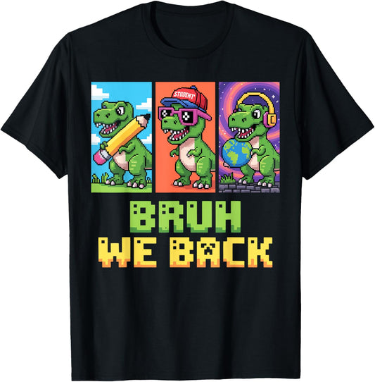 Bruh We Back To School Funny Student Dinosaur Pixel Kids T-Shirt