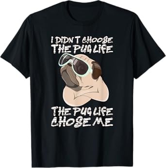 I didn't choose the life it chose me T-Shirt
