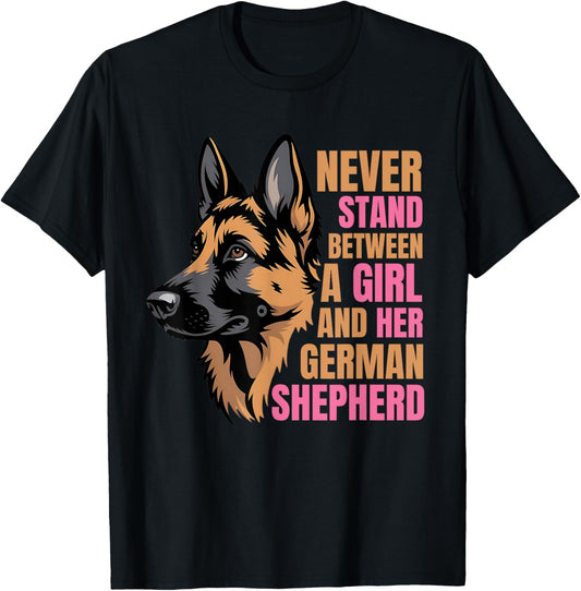 Funny German Shepherd Lover Apparel for Women and Girls T-Shirt