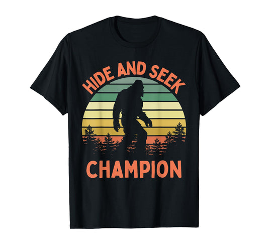 Hide And Seek Champion Sasquatch Funny Bigfoot T-Shirt