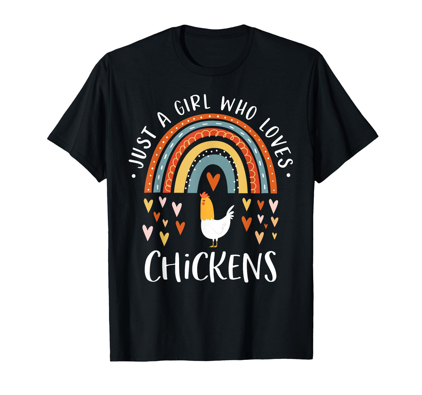 Just A Girl Who Loves Chickens Rainbow Gifts Poultry Lover T-Shirt