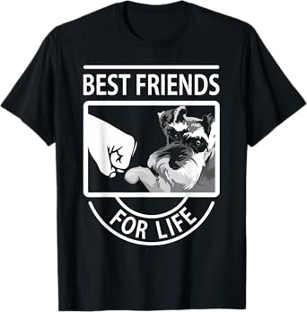 Schnauzer Best Friends For Life tshirt T-Shirt