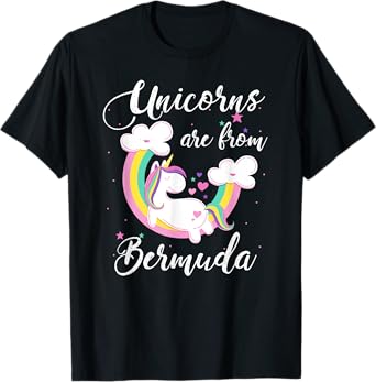 Unicorns Are From Bermuda T-Shirt / Magical Unicorn Gift T-Shirt