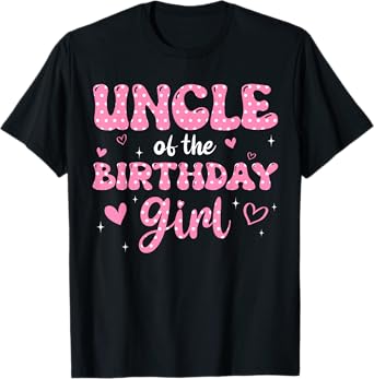 Uncle Of The Birthday Pink Girl Matching Family T-Shirt