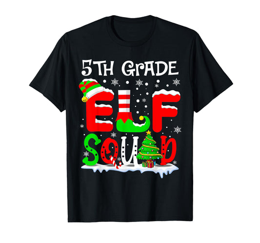 Fifth 5th Grade Elf Squad Funny Teacher Christmas Students T-Shirt