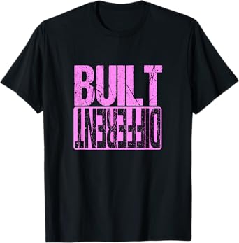 Pink Built Different Pink Color Graphic Pink Pink T-Shirt