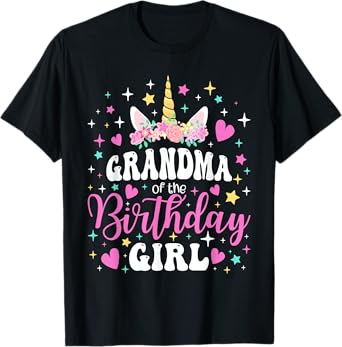 Unicorn Grandma of the Birthday Girl Family Matching Party T-Shirt