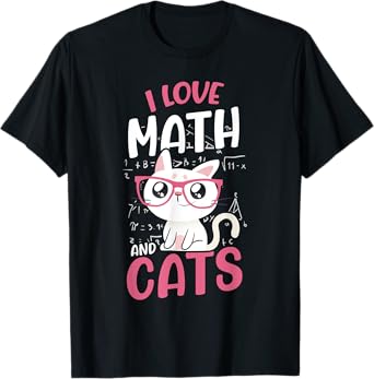I Love Math And Cats Cute Graphic Cat Mathematics Lovers T-Shirt
