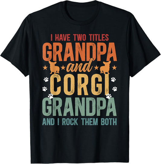 Grandpa And Corgi Grandpa Of A Corgi Grandfather T-Shirt