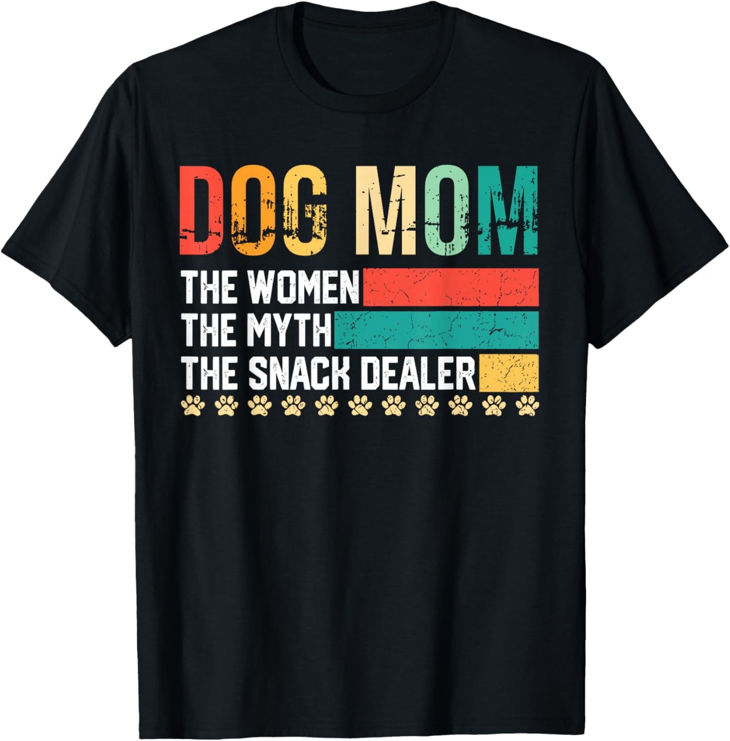 Vintage Dog Mom The Women The Myth Snack Dealer Mother's Day T-Shirt