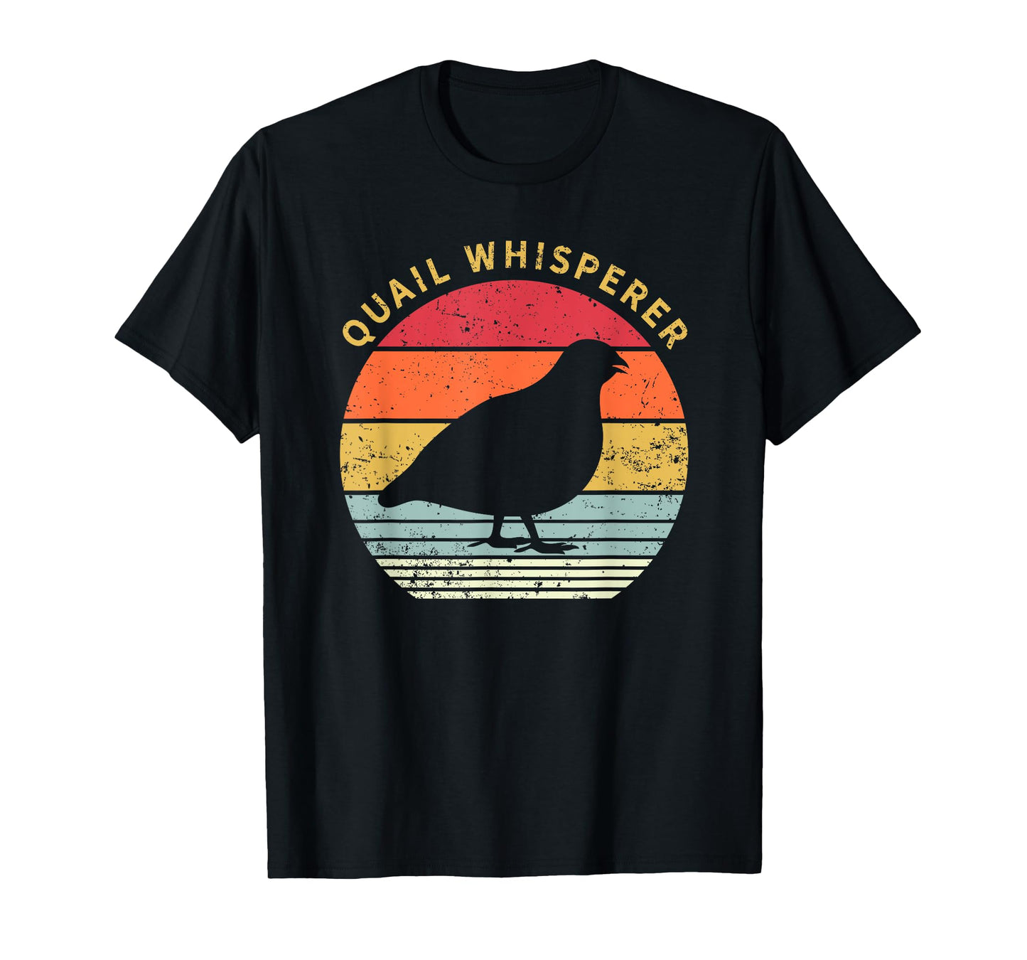 Quail Whisperer Bird Lover Hunter Birdology Gift T-Shirt