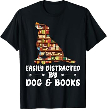 Easily Distracted By Dog And Books Reading Lover Boys Girls T-Shirt