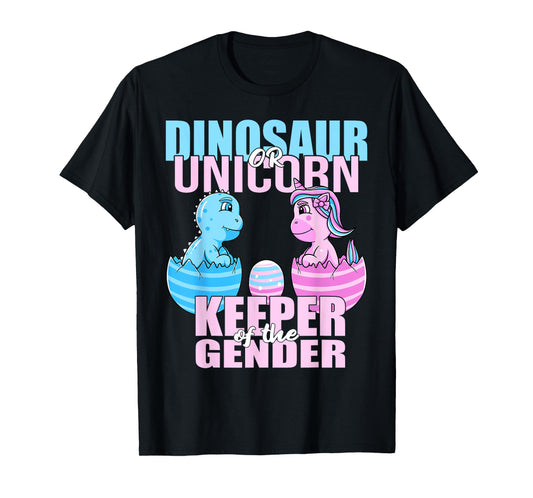 Dinosaur Or Unicorn Keeper of the Gender Reveal Party Women T-Shirt
