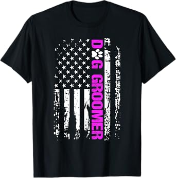 Dog Groomer Shirt American Flag Patriotic Dog Groomer Gift T-Shirt
