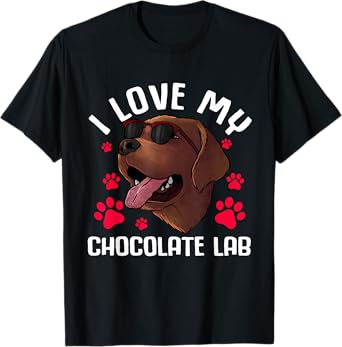 Funny Chocolate Labrador Retriever Gift Men Women Lab Lover T-Shirt