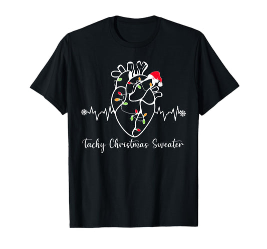 Tachy Christmas Sweater Anatomy Heart Cardiac Nurse Xmas T-Shirt