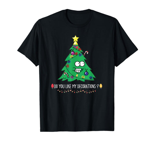 Do You Like My Decorations Tees Unisex-Adults Black Small Christmas Tree Lights T-Shirt