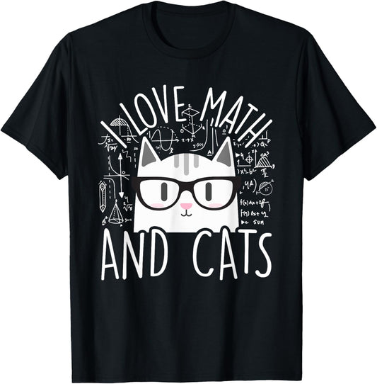 I Love Math And Cats Cute Kitty Cat Feline Lover Gift T-Shirt