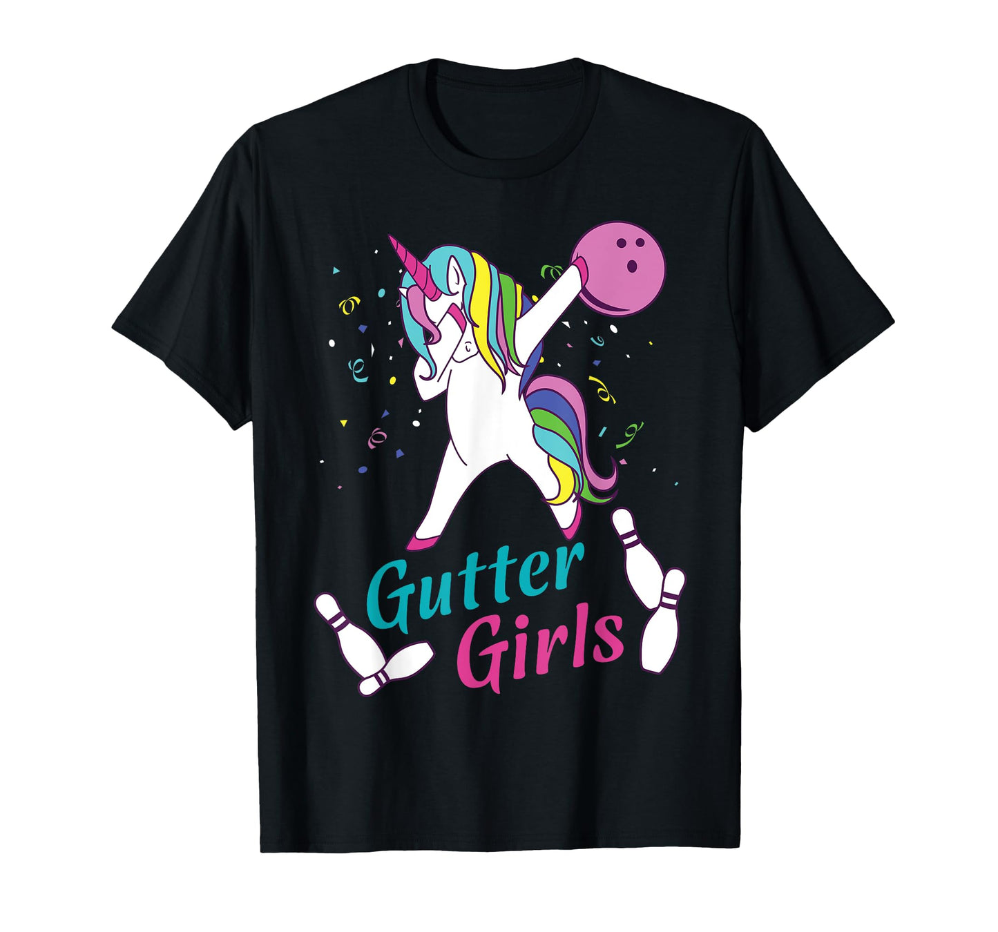 Gutter Girls Unicorn Bowling Team League Night or Tournament T-Shirt