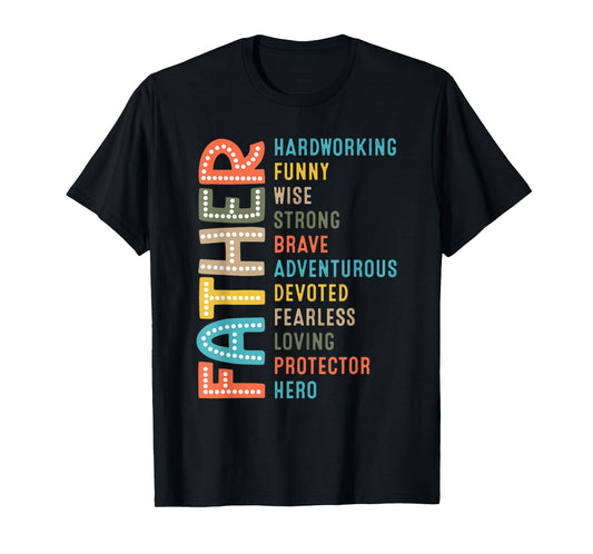 dad hardworking strong brave protector hero fathers day T-Shirt