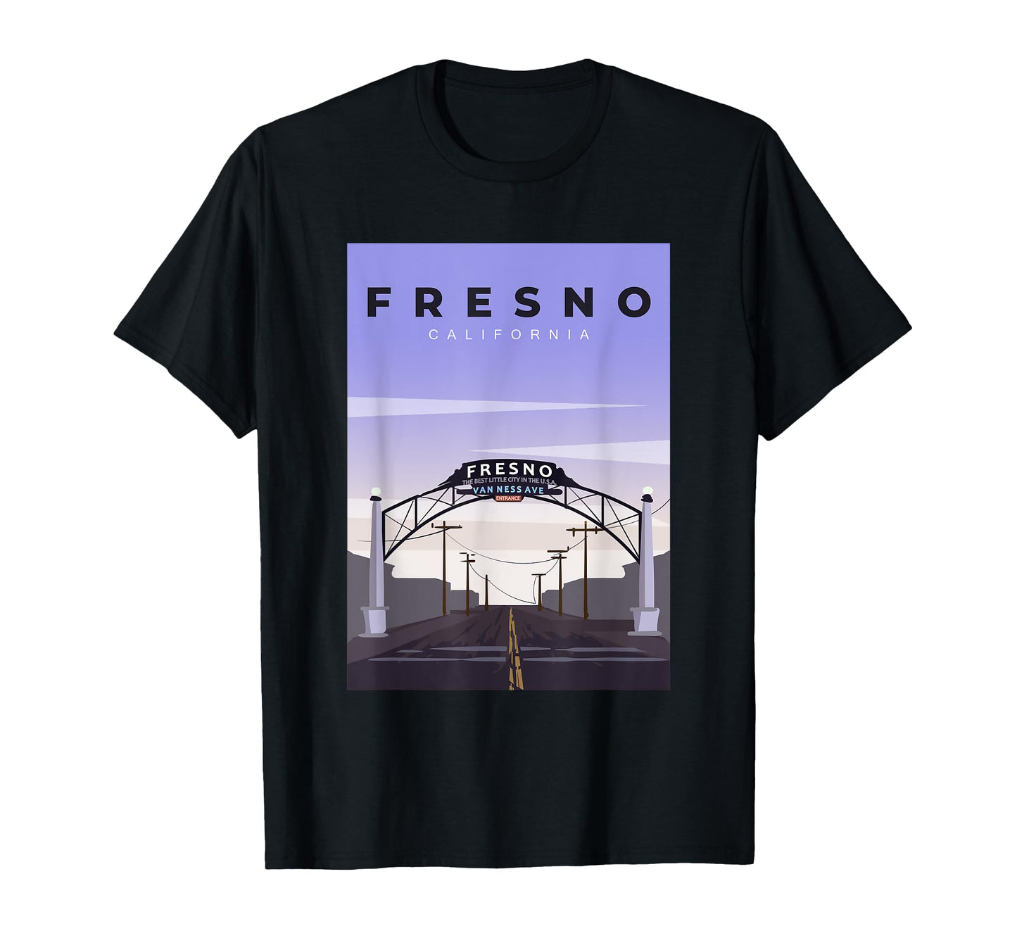 Fresno Welcome Arch Fresno California Souvenir T-Shirt