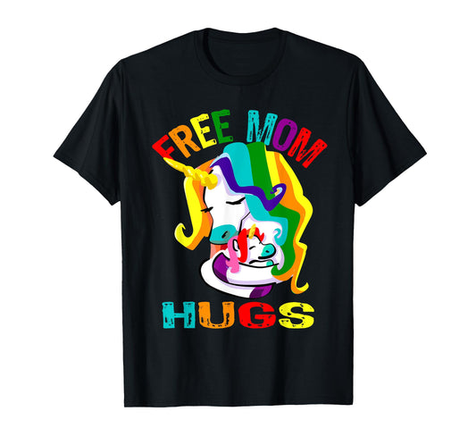 Free Mom Hugs LGBT T-Shirt