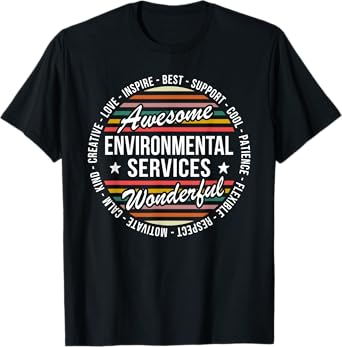 Environmental Services Gifts Funny Housekeeping EVS Week T-Shirt