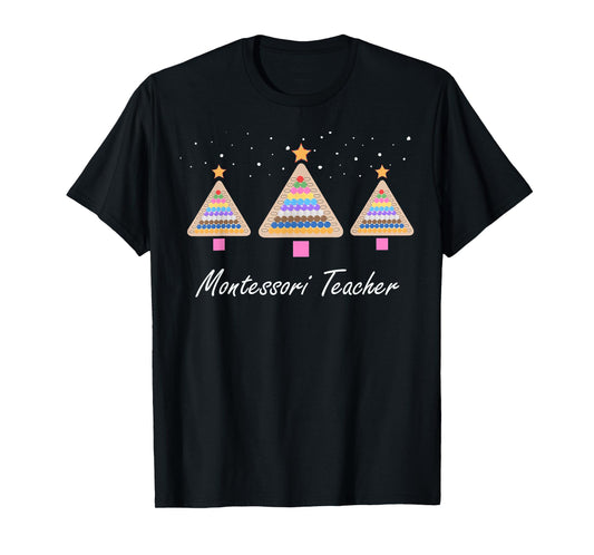 Christmas Montessori Teacher Xmas Tree Teaching School T-Shirt