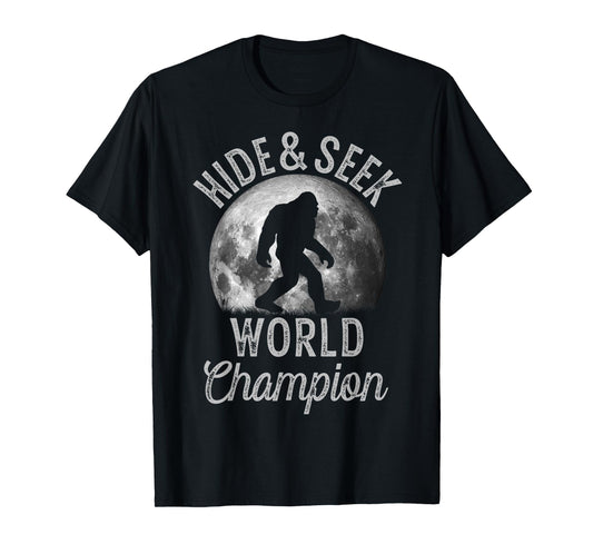 Bigfoot Moon Fantasy Hide And Seek World Champion Sasquatch T-Shirt