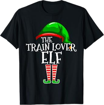 Train Lover Elf Family Group Matching Christmas Gift Squad T-Shirt