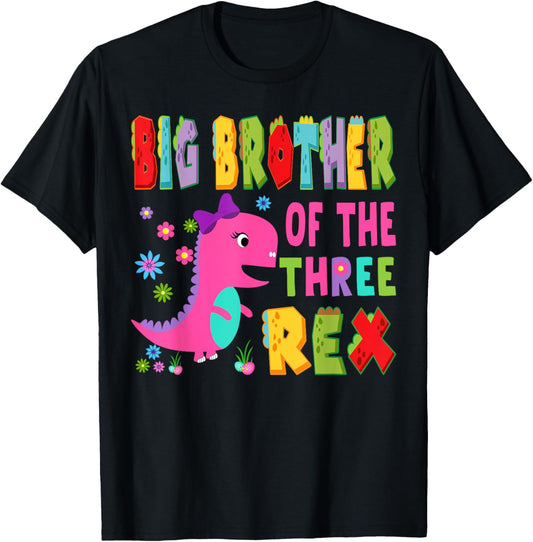 Big Brother Of The Three Rex 3Rd Birthday Boy Dinosaur T-Rex T-Shirt